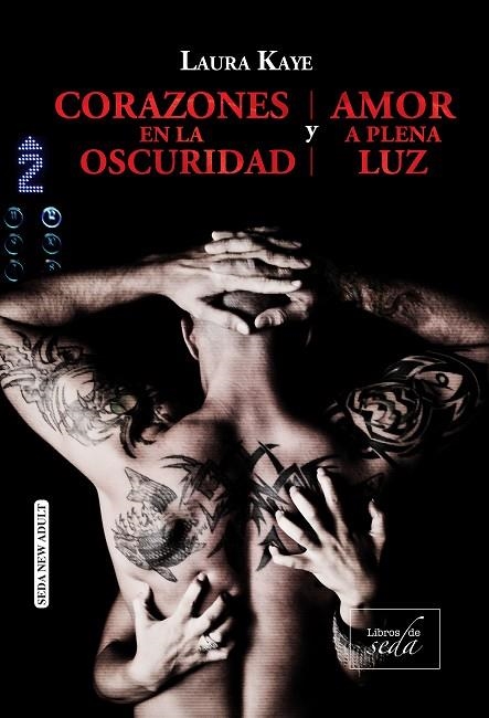 CORAZONES EN LA OSCURIDAD / AMOR A PLENA LUZ | 9788416550739 | KAYE, LAURA
