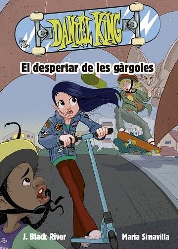 EL DESPERTAR DE LES GÀRGOLES | 9788424665630 | BLACK RIVER, J.