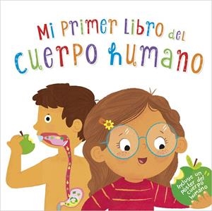 MI PRIMER LIBRO DEL CUERPO HUMANO | 9788448853075
