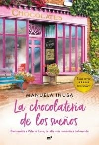 LA CHOCOLATERÍA DE LOS SUEÑOS. VALERIE LANE 1 | 9788427046290 | INUSA, MANUELA