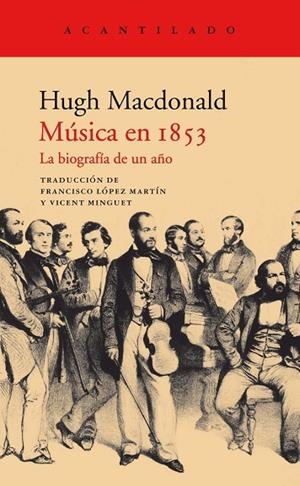 MÚSICA EN 1853. LA BIOGRAFÍA DE UN AÑO | 9788417346942 | MACDONALD, HUGH