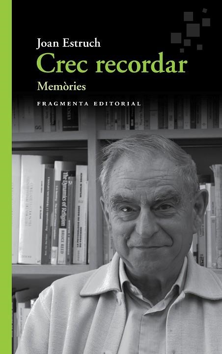 CREC RECORDAR. MEMÒRIES | 9788417796082 | ESTRUCH GIBERT, JOAN