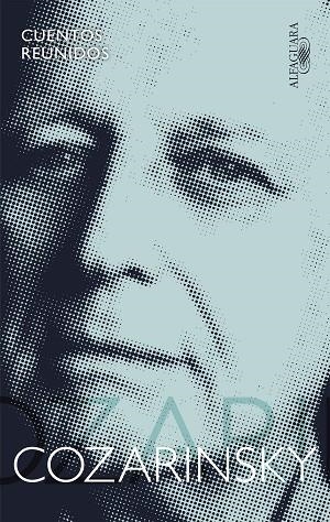 CUENTOS REUNIDOS  | 9788420438139 | COZARINSKY, EDGARDO