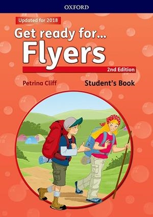 GET READY FOR FLYERS. STUDENT'S BOOK 2ND EDITION | 9780194029513 | CLIFF, PETRINA