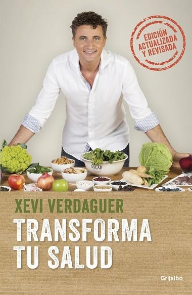 TRANSFORMA TU SALUD (EDICIÓN ACTUALIZADA Y REVISADA) LA CLAVE ESTÁ EN LAS BACTERIAS INTESTINALES Y LAS HORMONAS | 9788425358227 | VERDAGUER, XEVI