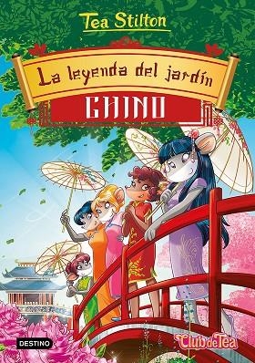 LA LEYENDA DEL JARDÍN CHINO | 9788408214717 | STILTON, TEA