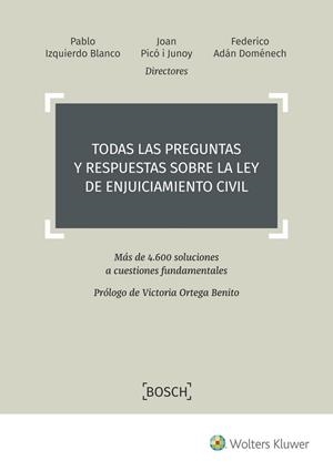 TODAS LAS PREGUNTAS Y RESPUESTAS SOBRE LA LEY DE ENJUICIAMIENTO CIVIL. MÁS DE 4.600 SOLUCIONES A CUESTIONES FUNDAMENTALES | 9788490903728