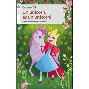 UN UNICORN, ÉS UN UNICORN! | 9788417599379 | GIL MARTÍNEZ, CARMEN
