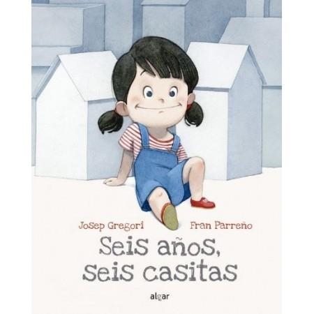 SEIS AÑOS, SEIS CASITAS (SEPARACIO DELS PARES) | 9788491423485 | GREGORI, JOSEP/ PARREÑO, FRAN