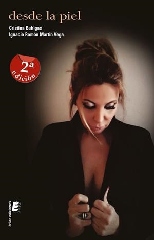 DESDE LA PIEL | 9788416947874 | MARTÍN VEGA, IGNACIO/BUHIGAS, CRISTINA