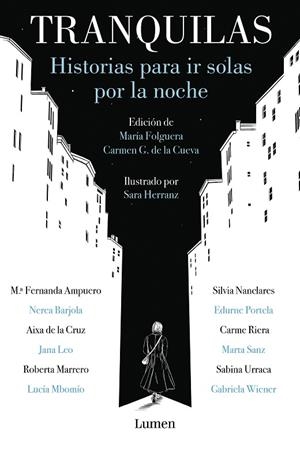 TRANQUILAS. HISTORIAS PARA IR SOLAS POR LA NOCHE | 9788426407030 | FOLGUERA, MARÍA/G. DE LA CUEVA, CARMEN
