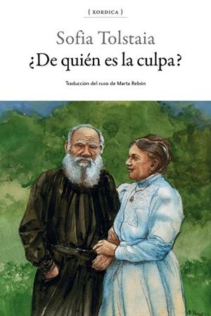 ¿DE QUIÉN ES LA CULPA? | 9788416461301 | TOLSTAIA, SOFIA