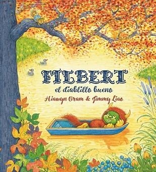 FILBERT, EL DIABLILLO BUENO | 9788415208402 | ORAM, HIAWYN (JIMMY LIAO