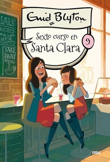SEXTO CURSO EN SANTA CLARA. SANTA CLARA 9 | 9788427211803 | BLYTON ENID
