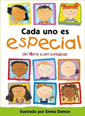 CADA UNO ES ESPECIAL. UN LIBRO CON SOLAPAS | 9788448853990 | DAMON, EMMA