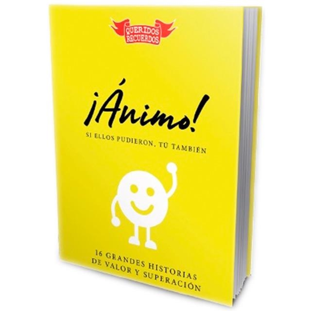 ¡ÁNIMO! SI ELLOS PUDIERON, TU TAMBIEN. 16 GRANDES HISTORIAS DE VALOR Y SUPERACION | 9788412040340 | CHANDRO RAMÍREZ, JUAN CARLOS