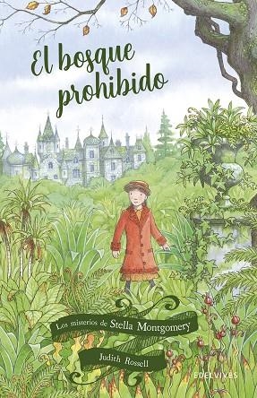 EL BOSQUE PROHIBIDO. LOS MISTERIOS DE STELLA MONTGOMERY 2 | 9788414022429 | ROSSELL, JUDITH