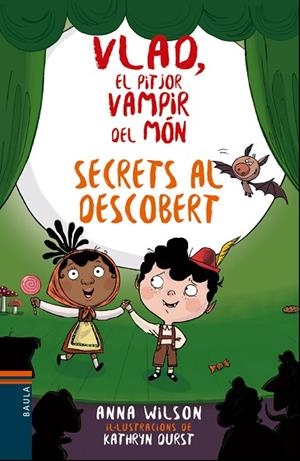 SECRETS AL DESCOBERT. VLAD, EL PITJOR VAMPIR DEL MÓN 4 | 9788447937769 | WILSON, ANNA