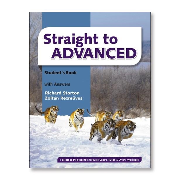 STRAIGHT TO ADVANCED SB +KEY PK | 9781786326614 | STORTON, RICHARD/REZMUVES, ZOLTAN