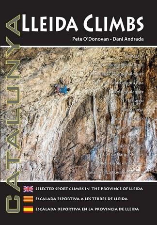 LLEIDA CLIMBS | 9780956700650 | O´DONOVAN,PETE-ANDRADA,DANI