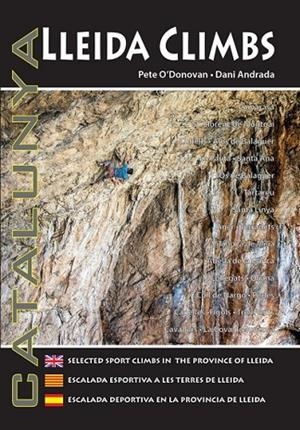 LLEIDA CLIMBS | 9780956700650 | O´DONOVAN,PETE-ANDRADA,DANI