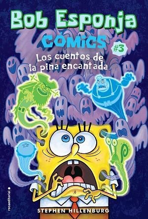 BOB ESPONJA. LOS CUENTOS DE LA PIÑA ENCANTADA (COMIC) | 9788417305918 | HILLENBURG, STEPHEN