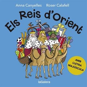 ELS REIS D'ORIENT (LLETRA MAJUSCULA) | 9788424665593 | CANYELLES, ANNA