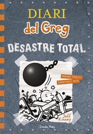DIARI DEL GREG 14 DESASTRE TOTAL | 9788491379270 | KINNEY, JEFF
