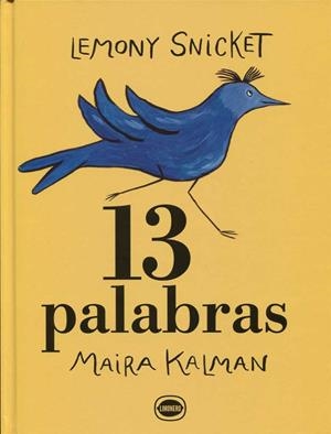 13 PALABRAS | 9789874573698 | KALMAN, MAIRA