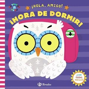 ¡HOLA, AMIGO! ¡HORA DE DORMIR! | 9788469627129
