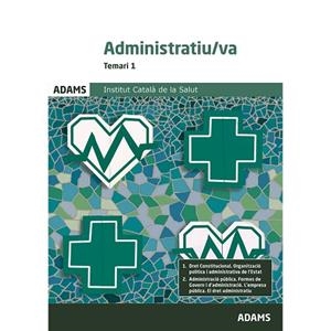 TEMARI 1 ADMINISTRATIU/VA INSTITUT CATALÀ DE LA SALUT | 9788413273426