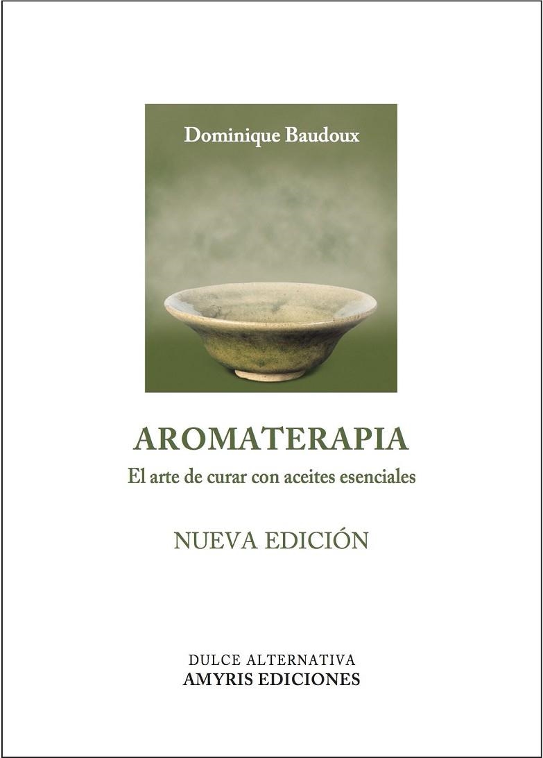 AROMATERAPIA | 9782875520616 | BAUDOUX, DOMINIQUE