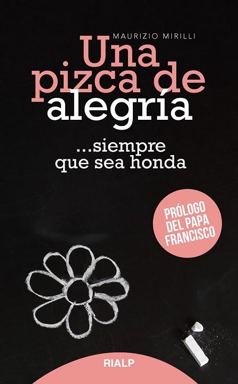 UNA PIZCA DE ALEGRÍA | 9788432151811 | MIRILLI, MAURIZIO