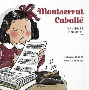 MONTSERRAT CABALLÉ | 9788424665302 | CEREZO, NATÀLIA / CALAFELL,ROSER