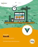 APRENDER VUEJS CON 100 EJERCICIONS PRACTICOS | 9788426728029 | SERRANO VALERO,RAMON