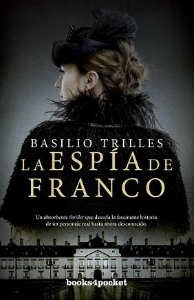 LA ESPÍA DE FRANCO | 9788416622504 | TRILLES, BASILIO