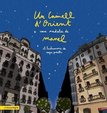 UN CAMELL D’ORIENT, UNA NADALA DE MANEL | 9788418022203 | MANEL