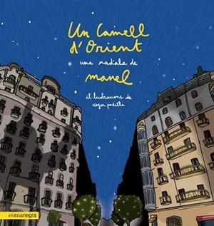 UN CAMELL D’ORIENT, UNA NADALA DE MANEL | 9788418022203 | MANEL