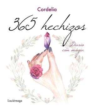 365 HECHIZOS. DIARIO CON MAGIA | 9788417371920 | CORDELIA