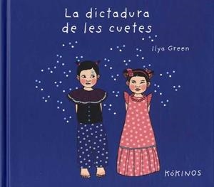 LA DICTADURA DE LES CUETES | 9788417074579 | GREEN, ILYA