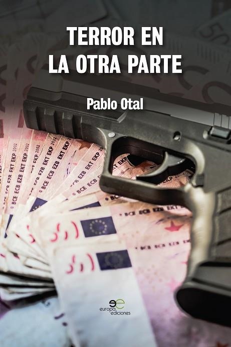 TERROR EN LA OTRA PARTE | 9788855084901 | OTAL, PABLO