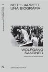 KEITH JARRETT UNA BIOGRAFIA | 9788494938382 | JARRETT KEITH