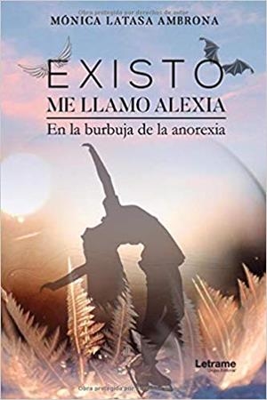EXISTO. ME LLAMO ALEXIA | 9788417897093 | LATAS AMBRONA, MÓNICA