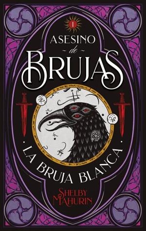 LA BRUJA BLANCA ASESINO DE BRUJAS 1 | 9788492918799 | MAHURIN, SHELBY