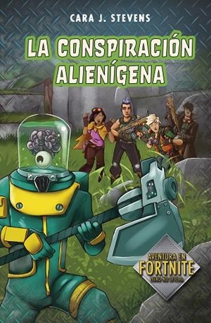 LA CONSPIRACIÓN ALIENÍGENA. BATTLE ROYALE LOS SECRETOS DE LA ISLA 2 | 9788420453156 | STEVENS, CARA J.