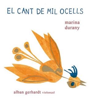 EL CANT DE MIL OCELLS | 9788409157075 | MARINA DURANY