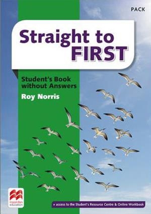 STRAIGHT TO FIRST STUDENT'S BOOK WITHOUT ANSWERS | 9780230498198 | NORRIS, ROY