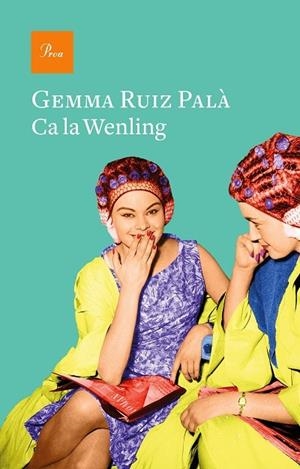 CA LA WENLING | 9788475888200 | RUIZ PALÀ, GEMMA