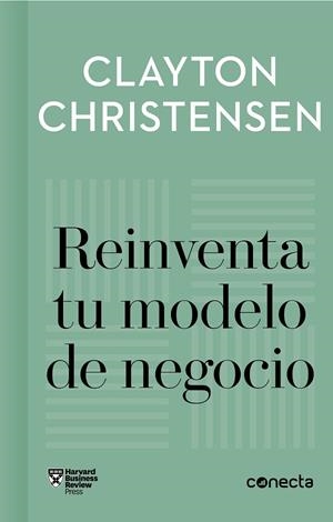 REINVENTA TU MODELO DE NEGOCIO  | 9788416883905 | CHRISTENSEN, CLAYTON/VARIOS AUTORES,
