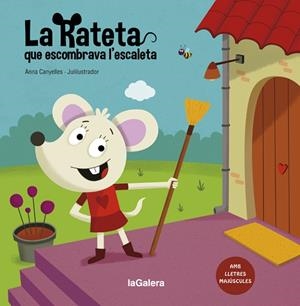 LA RATETA QUE ESCOMBRAVA L'ESCALETA (LLETRA LLIGADA) | 9788424666804 | CANYELLES, ANNA